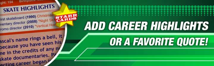 Make your own skateboarding card with career highlights.