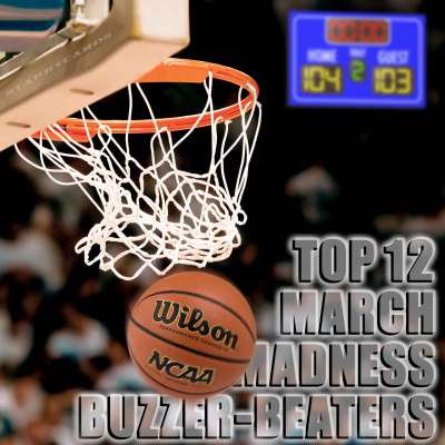 Top 10 March Madness Buzzer-Beaters