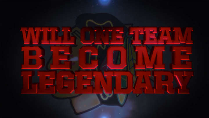 Will the Chicago Blackhawks become legendary?